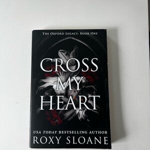 3/20$ Cross My Heart by Roxy Sloane Book